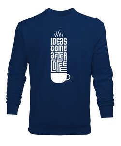 Ideas And Coffee Lacivert Erkek Sweatshirt