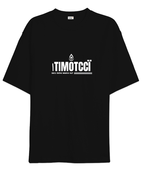 Tisho - Itımotcci der Maskenball Baskılı Siyah Oversize Unisex Tişört