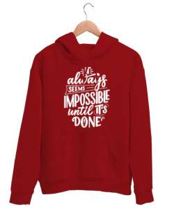 ITS SEEMS IMPOSSIBLE Kırmızı Unisex Kapşonlu Sweatshirt