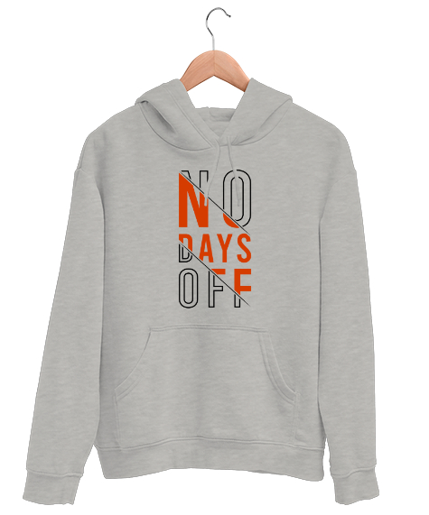 Tisho - İzin Günü Yok - GYM - Fitness - No Days Off Gri Unisex Kapşonlu Sweatshirt