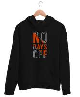 İzin Günü Yok - GYM - Fitness - No Days Off Siyah Unisex Kapşonlu Sweatshirt - Thumbnail