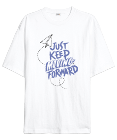 Just Forward Oversize Unisex Tişört