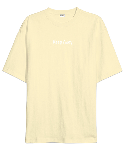 Keep Away Krem Oversize Unisex Tişört