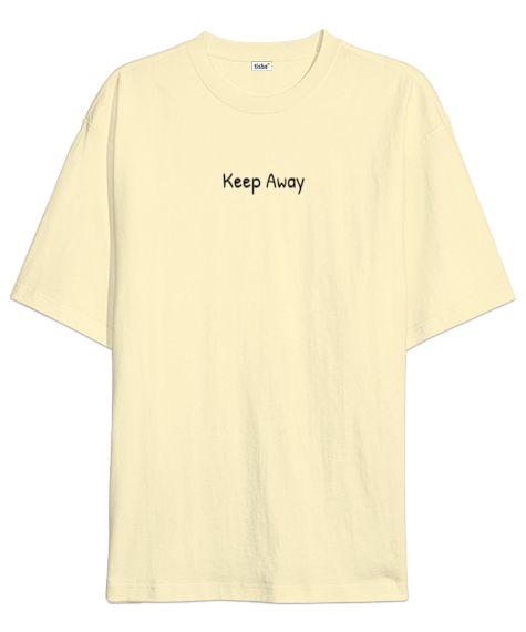 Keep Away Krem Oversize Unisex Tişört