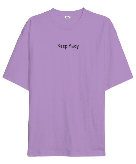 Keep Away Lila Oversize Unisex Tişört