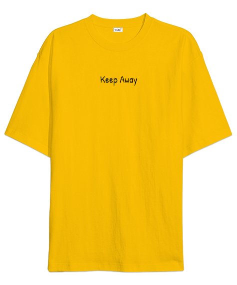 Keep Away Sarı Oversize Unisex Tişört