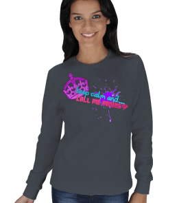 Keep Calm and Call Me Maybe Kışlık Sweatshirt KADIN SWEATSHIRT