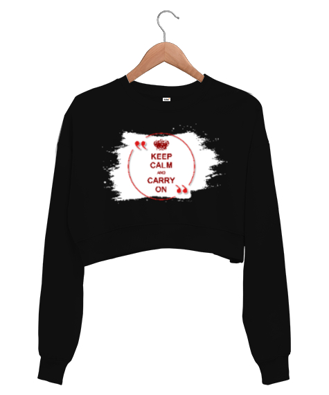 Keep Calm And Carry On Siyah Kadın Crop Sweatshirt