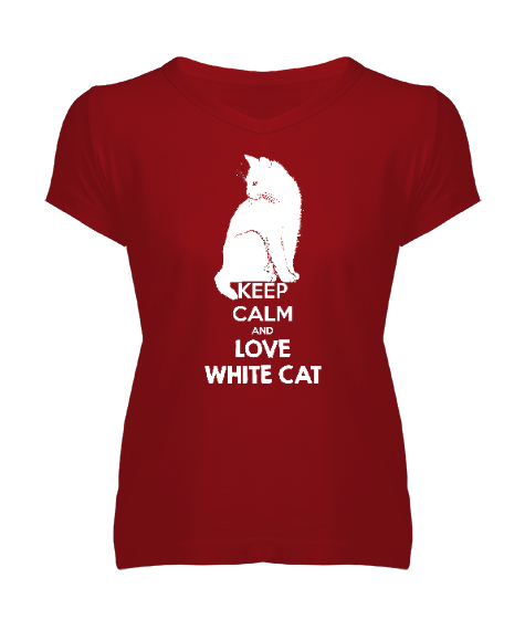 Keep Calm And Love White Cat Kırmızı Kadın V Yaka Tişört