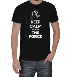 Keep Calm and Use Force Erkek Tişört