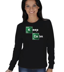 Keep Calm Breaking Bad KADIN SWEATSHIRT