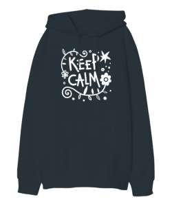 Keep Calm - Kendini Tut Füme Oversize Unisex Kapüşonlu Sweatshirt