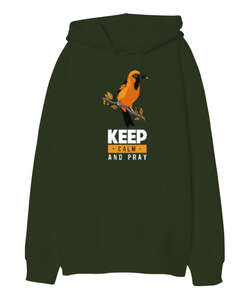 Keep Calm Pray Haki Yeşili Oversize Unisex Kapüşonlu Sweatshirt