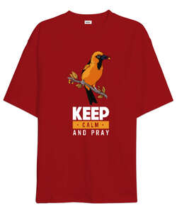 Keep Calm Pray Kırmızı Oversize Unisex Tişört