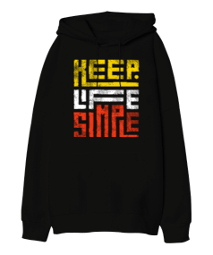 Keep Life Simple Oversize Unisex Kapüşonlu Sweatshirt