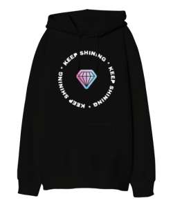 KEEP SHİNİNG BLACK Siyah Oversize Unisex Kapüşonlu Sweatshirt