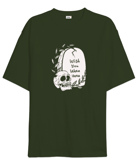 Tisho - Keşke Burada Olsaydın - Kafatası, Skull Haki Yeşili Oversize Unisex Tişört