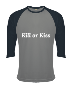 Kill or Kiss Orjinal Reglan 3/4 Kol Unisex Tişört