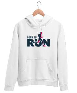 Koşmak için Doğmuş - Run Beyaz Unisex Kapşonlu Sweatshirt