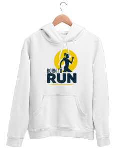 Koşmak için Doğmuş - Run Woman Beyaz Unisex Kapşonlu Sweatshirt