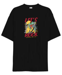 Lets Rock Oversize Unisex Tişört