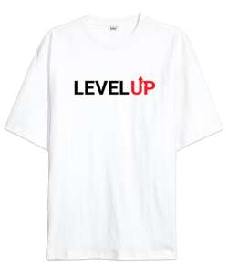 Level Up - Seviye Atla - Slogan Beyaz Oversize Unisex Tişört