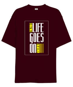 Life Still Bordo Oversize Unisex Tişört