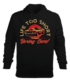 Life Too Short Erkek Kapüşonlu Hoodie Sweatshirt