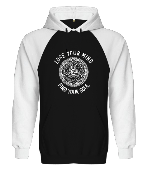 Lose Your Mind Find Your Sould Yoga Baskılı Siyah/Beyaz Orjinal Reglan Hoodie Unisex Sweatshirt