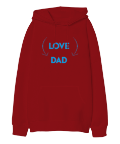 Love Dad Oversize Unisex Kapüşonlu Sweatshirt