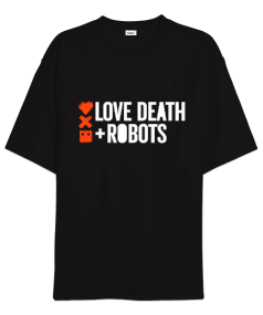 Love Death Robots Baskılı Siyah Oversize Unisex Tişört