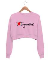 Love Gymnastics - Jimnastik Seviyorum Pembe Kadın Crop Sweatshirt - Thumbnail