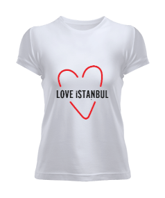 love istanbul Kadın Tişört