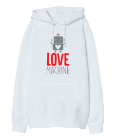 Love Machine Oversize Unisex Kapüşonlu Sweatshirt