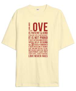 Love Never Fails - Sevgi Aşk Krem Oversize Unisex Tişört