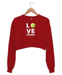 Love Tennis - Tenis Oynamayı Seviyorum Kırmızı Kadın Crop Sweatshirt