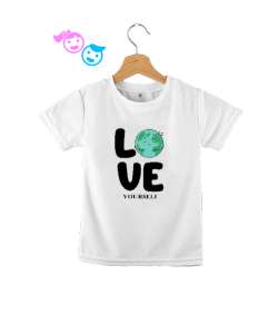 Love Yourself - Kendini Sev Yazılı Beyaz Çocuk Unisex