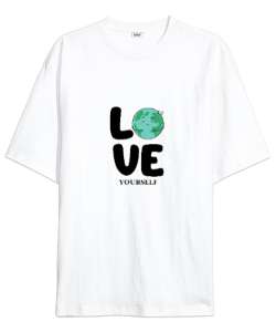 Love Yourself - Kendini Sev Yazılı Beyaz Oversize Unisex Tişört