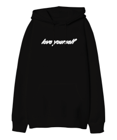 love yourself Oversize Unisex Kapüşonlu Sweatshirt