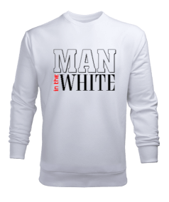 Man In The White Erkek Sweatshirt