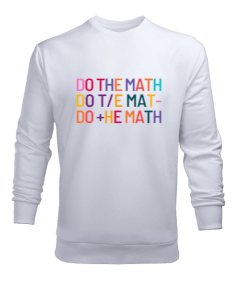 Matematik öğretmenleri için öğretmenler günü hediyesi Erkek Sweatshirt