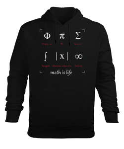 Math Is Life - Matematik Hayattır - Semboller Siyah Erkek Kapüşonlu Hoodie Sweatshirt