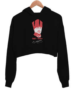 Mustafa Kemal Atatürk 1881 1938 Baskılı Siyah Kadın Crop Hoodie Kapüşonlu Sweatshirt