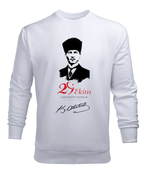 Mustafa Kemal Atatürk 29 Ekim Cumhuriyet Bayramı Resimli Beyaz Erkek Sweatshirt - Tisho