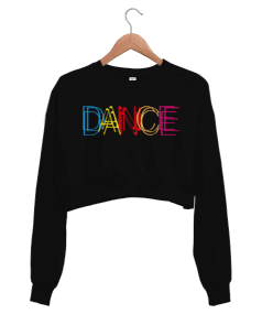 my dance style Kadın Crop Sweatshirt