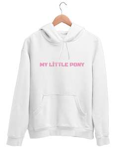 MY LİTTLE PONY Yazılı Beyaz Unisex Kapşonlu Sweatshirt