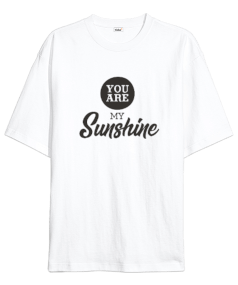 My Sunshine Oversize Unisex Tişört