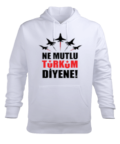 NE MUTLU TÜRKÜM DİYENE temalı erkek kapşonlu Erkek Kapüşonlu Hoodie Sweatshirt