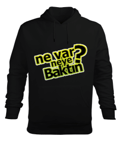 ne var neye baktın Erkek Kapüşonlu Hoodie Sweatshirt