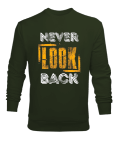 Never Look Back Baskılı Erkek Sweatshirt